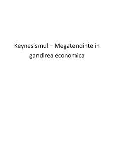 Keynesismul - megatendințe în gândirea economică - Pagina 1