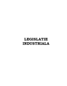 Legislație industrială - Pagina 1