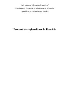 Procesul de Regionalizare în România - Pagina 1