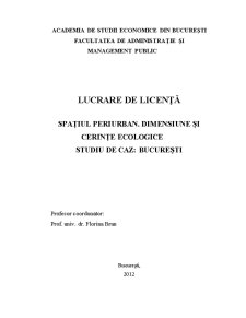 Spațiul periurban - dimensiune și cerințe ecologice - studiu de caz București - Pagina 1