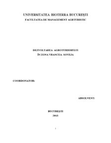 Dezvoltarea Agroturismului în Soveja - Vrancea - Pagina 1
