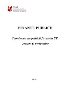 Coordonate ale politicii fiscale în Uniunea Europeană - prezent și perspective - Pagina 1