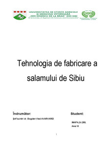 Tehnologia de Fabricare a Salamului de Sibiu - Pagina 1