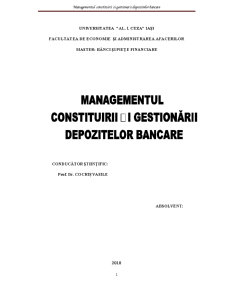 Managementul constituirii și gestionării depozitelor bancare - Pagina 1