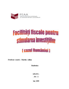 Facilitați fiscale pentru stimularea investițiilor - cazul României - Pagina 1