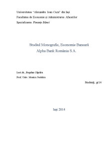 Studiul monografic, economie bancară - Alpha Bank România SA - Pagina 1