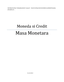 Monedă și credit - masa monetară - Pagina 1