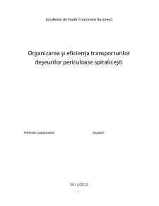 Organizarea și Eficiența Transporturilor Deșeurilor Periculoase Spitalicești - Pagina 1