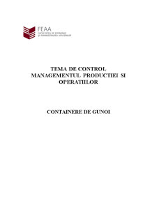 Containere de gunoi - managementul producției și operațiilor - Pagina 1
