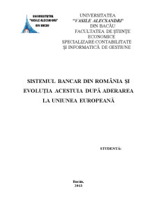 Sistemul Bancar din România și Evoluția Acestuia după Aderarea la Uniunea Europeană - Pagina 1