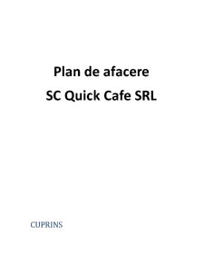 Plan de Afacere - SC Quick Cafe SRL - Pagina 1