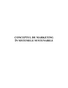 Conceptul de Marketing în Sistemele Sustenabile - Pagina 1