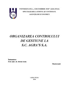 Organizarea Controlului de Gestiune la SC Agra’s SA - Pagina 1