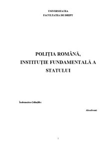 Poliția română - instituție fundamentală a statului - Pagina 2
