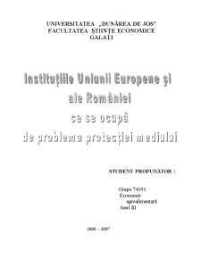 Instituțiile Uniunii Europene și ale României ce se ocupă de problema protecției mediului - Pagina 1