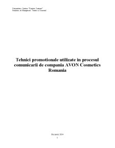 Tehnici promoționale utilizate în procesul comunicării de compania Avon Cosmetics România - Pagina 1