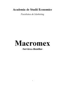 Macromex - servirea clienților - Pagina 1