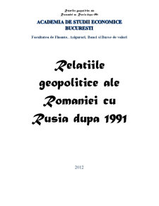 Relațiile geopolitice ale României cu Rusia după 1991 - Pagina 1