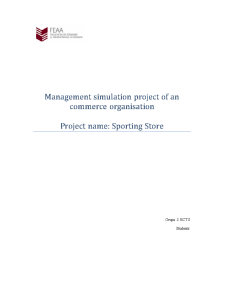 Management Simulation Project of a Commerce Organisation - Pagina 1