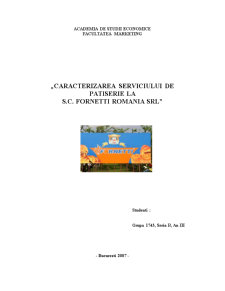 Caracterizarea Serviciului de Patiserie la SC Fornetti România SRL - Pagina 1