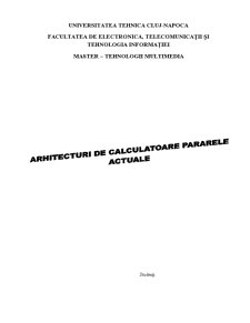 Arhitecturi de Calculatoare Paralele Actuale - Pagina 1