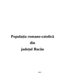 Populația romano-catolică a Județului Bacău - Pagina 1