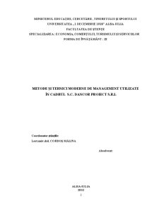 Metode și Tehnici Moderne de Management Utilizate în Cadrul SC Dancor Proiect SRL - Pagina 2