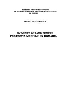 Impozite și taxe pentru protecția mediului în România - Pagina 1