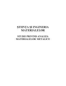 Studii privind Analiza Materialelor Metalice - Pagina 1