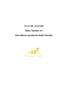 Diversificarea Produselor Heidi Chocolate - Pagina 1