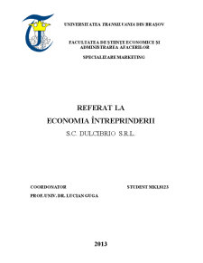 Economia întreprinderii SC Dulcibrio SRL - Pagina 1