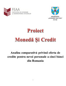 Analiza comparativă privind oferta de credite personale la cinci bănci din România - Pagina 1
