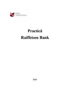 Practică Raiffeisen Bank - Pagina 1