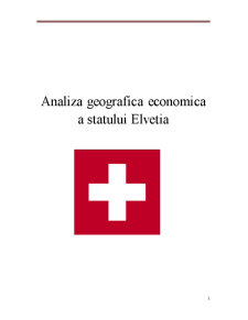 Analiza geografic economică a statului Elveția - Pagina 1