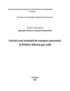 Calculul unei Instalații de Transport Pneumatic al Fluidelor Bifazice gaz-solid - Pagina 1