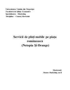 Servicii de plăți mobile pe piața românească (Netopia și Orange) - Pagina 1