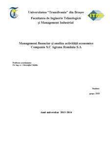 Management financiar și analiza activității economice compania SC Agrana România SA - Pagina 1