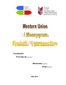 Western Union și MoneyGram. evoluții și perspective - Pagina 1