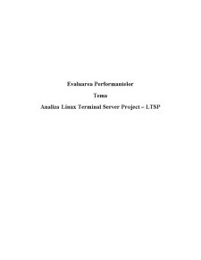 Evaluarea performanțelor - tema analiza linux terminal server project - LTSP - Pagina 1