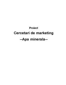 Cercetări de marketing - apa minerală - Pagina 1