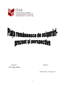 Piata Romaneasca de Asigurari - Prezent si Perspective - Pagina 1