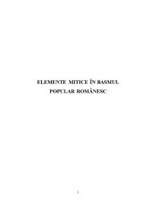 Elemente Mitice în Basmul Popular Românesc - Pagina 2