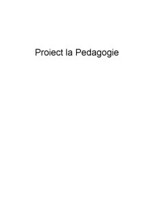 Proiect psihopedagogic - predarea lecției - Pagina 1