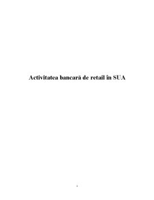 Activitatea Bancară de Retail în SUA - Pagina 1