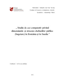 Studiu de caz comparativ privind dimensiunile și structura cheltuielilor publice (bugetare) în România și în Suedia - Pagina 1