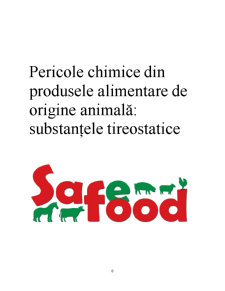 Pericole chimice din produsele alimentare de origine animală - substanțele tireostatice - Pagina 1