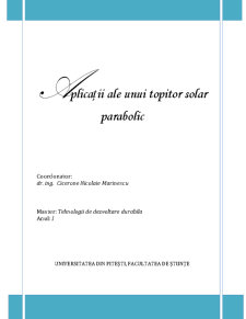 Aplicații ale Unui Topitor Solar Parabolic - Pagina 1
