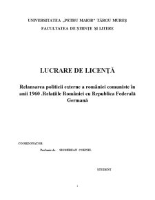 Relansarea politicii externe a României comuniste în anii 1960. relațiile României cu Republica Federală Germană - Pagina 1