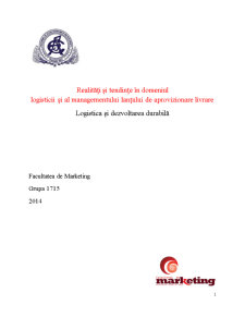 Realități și Tendințe în Domeniul Logisticii și al Managementului Lanțului de Aprovizionare Livrare - Pagina 1