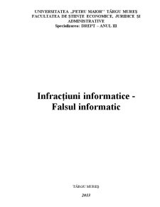 Infracțiuni informatice - falsul informatic - Pagina 1